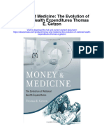 Money and Medicine The Evolution of National Health Expenditures Thomas E Getzen Full Chapter