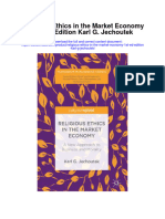 Religious Ethics in The Market Economy 1St Ed Edition Karl G Jechoutek All Chapter