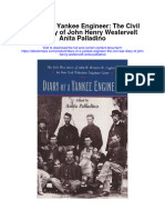Download Diary Of A Yankee Engineer The Civil War Diary Of John Henry Westervelt Anita Palladino full chapter