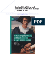 Historicizing Life Writing and Egodocuments in Early Modern Europe James R Farr Full Chapter