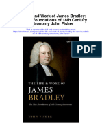 The Life and Work of James Bradley The New Foundations of 18Th Century Astronomy John Fisher Full Chapter