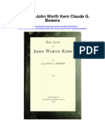 The Life of John Worth Kern Claude G Bowers Full Chapter