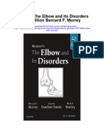 Morreys The Elbow and Its Disorders 5Th Edition Bernard F Morrey Full Chapter