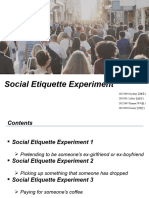 Social Etiquette Experiment