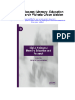 Digital Holocaust Memory Education and Research Victoria Grace Walden Full Chapter