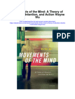 Movements of The Mind A Theory of Attention Intention and Action Wayne Wu Full Chapter