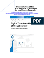 Digital Transformation of The Laboratory A Practical Guide To The Connected Lab Klemen Zupancic Full Chapter