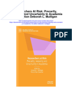 Download Researchers At Risk Precarity Jeopardy And Uncertainty In Academia 1St Edition Deborah L Mulligan all chapter