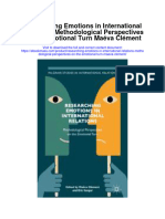 Download Researching Emotions In International Relations Methodological Perspectives On The Emotional Turn Maeva Clement all chapter