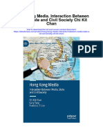 Hong Kong Media Interaction Between Media State and Civil Society Chi Kit Chan Full Chapter