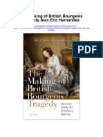The Making of British Bourgeois Tragedy Alex Eric Hernandez Full Chapter