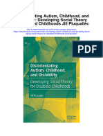 Dis Orientating Autism Childhood and Dis Ability Developing Social Theory For Disabled Childhoods Jill Pluquailec Full Chapter