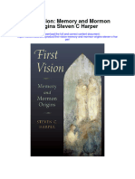First Vision Memory and Mormon Origins Steven C Harper Full Chapter