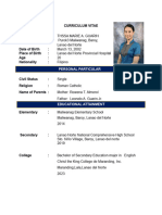 Curriculum Vitae Name: Address: Purok3 Date of Birth: Place of Birth: Age: Nationality