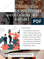 Características Sociales y Políticas e Ideológicas Del Estado