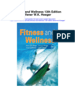 Download Fitness And Wellness 13Th Edition Wener W K Hoeger full chapter