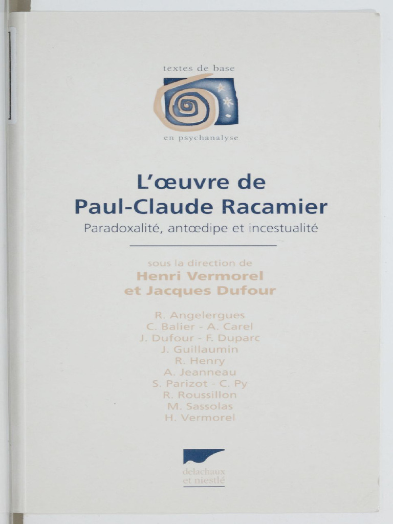 L'oeuvre de Paul-Claude Racamier (Résumé) | PDF | Psychanalyse | Psychose