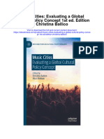 Download Music Cities Evaluating A Global Cultural Policy Concept 1St Ed Edition Christina Ballico full chapter