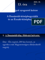 Hegységek Nyugatról Keletre - A Dunántúli-Khg És Az Északi-Khg