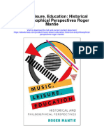 Download Music Leisure Education Historical And Philosophical Perspectives Roger Mantie full chapter