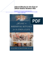 Music in Medieval Rituals For The End of Life 1St Edition Elaine Stratton Hild Full Chapter