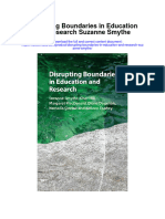 Disrupting Boundaries in Education and Research Suzanne Smythe Full Chapter