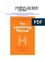 The Mentoring Manual Your Step by Step Guide To Being A Better Mentor Julie Starr Full Chapter