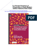 Download Womens Private Practices Of Knowledge Production In Early Modern Europe 1St Edition Natacha Klein Kafer all chapter