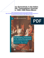 Download Revolutionary Domesticity In The Italian Risorgimento Transnational Victorian Feminism 1850 1890 Diana Moore all chapter