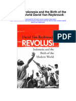 Revolusi Indonesia and The Birth of The Modern World David Van Reybrouck All Chapter