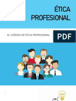 ÉTICA PROFESIONAL SEM 12 - SEM 13 - El Código de Ética Profesional.