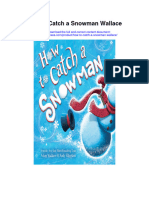Download How To Catch A Snowman Wallace full chapter