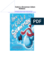 How To Catch A Snowman Adam Wallace Full Chapter