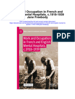 Work and Occupation in French and English Mental Hospitals C 1918 1939 Jane Freebody All Chapter