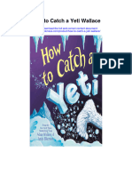 Download How To Catch A Yeti Wallace full chapter