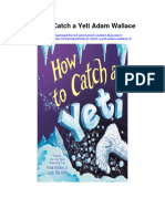 Download How To Catch A Yeti Adam Wallace 2 full chapter