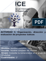 Actividad 3 - OrganizacioÌ N, DireccioÌ N y EvaluacioÌ N de Proyectos LuÌ Dicos