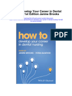 Download How To Develop Your Career In Dental Nursing 1St Edition Janine Brooks full chapter