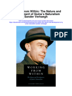 Working From Within The Nature and Development of Quines Naturalism Sander Verhaegh All Chapter