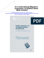Download Food Parcels In International Migration Intimate Connections 1St Edition Diana Mata Codesal full chapter