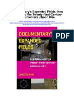 Download Documentarys Expanded Fields New Media And The Twenty First Century Documentary Jihoon Kim full chapter