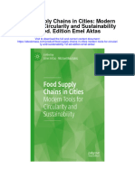 Download Food Supply Chains In Cities Modern Tools For Circularity And Sustainability 1St Ed Edition Emel Aktas full chapter