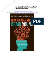 Download How To Keep Your Brain Young Prof Kerryn Phelps full chapter