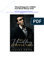 My Unwilling Bodyguard A Mafia Romance Novel Stacey Ortel Full Chapter