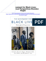 The Movement For Black Lives Philosophical Perspectives Brandon Hogan Full Chapter