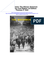 Download The Movement The African American Struggle For Civil Rights 1St Edition Thomas C Holt full chapter