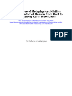 For The Love of Metaphysics Nihilism and The Conflict of Reason From Kant To Rosenzweig Karin Nisenbaum Full Chapter