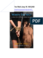 Worth The Wait Joey W Hill Hill All Chapter