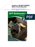 Myp Mathematics 2 Ib Myp Series 1St Edition Torres Skoumal Full Chapter
