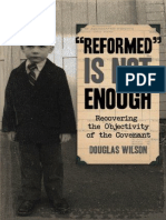 Douglas Wilson Reformar No Es Suficiente